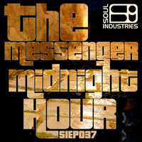 The Messenger - Midnight Hour