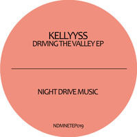 Kellyyss - Driving the Valley