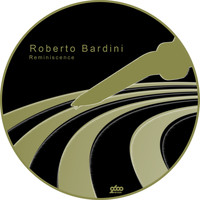 Roberto Bardini - Reminiscence