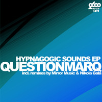 QuestionmarQ - Hypnagogic Sounds