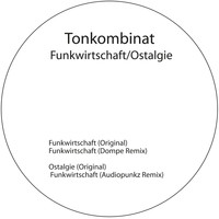 TonKombinat - Funkwirtschaft/Ostalgie