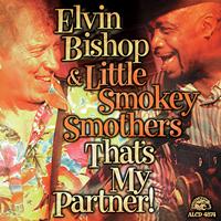 Elvin Bishop - That's My Partner!