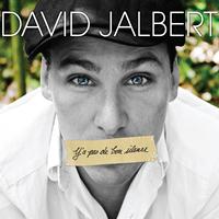 David Jalbert - Y'a pas de bon silence