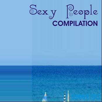 Various Artists - Sexy People Compilation (Sexy Dance Music)