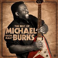 Michael Burks - The Best Of Michael "Iron Man" Burks