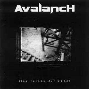 Avalanch - Las Ruinas Del Edén