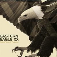 Eastern Eagle - Twenty Years of Powwow