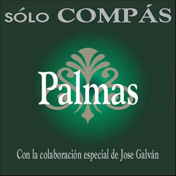 José Galván - Sólo Compás (Palmas) [1ª Parte]