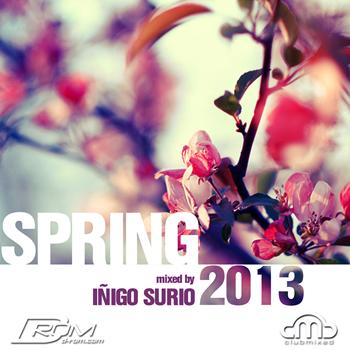 Inigo Surio - Spring 2013 (Mixed by Inigo Surio)