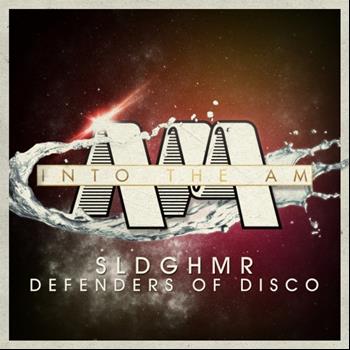 SLDGHMR - Defenders Of Disco