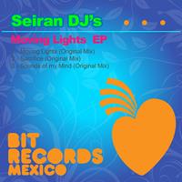 Seiran DJs - Moving lights EP