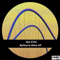 Ian Cris - Belharra Alma EP