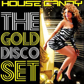 Various Artists - House Candy - The Gold Disco Set