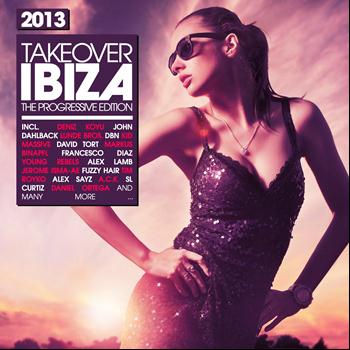 Various Artists - Takeover Ibiza 2013 - the Progressive Edition