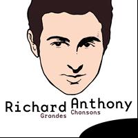 Richard Anthony - Grandes chansons: Richard Anthony