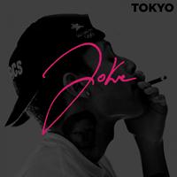 Joke - Tokyo (Explicit)
