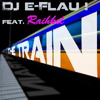 Dj E-Flau! - The Train (Original Mix)