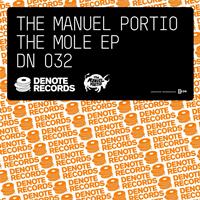 The Manuel Portio - The Mole EP