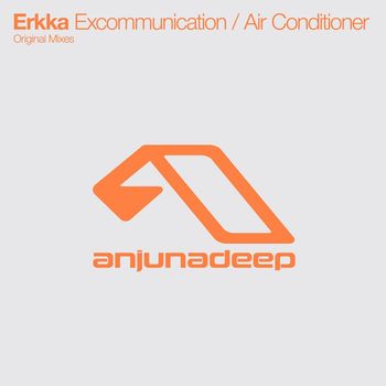 Erkka - Excommunication / Air Conditioner