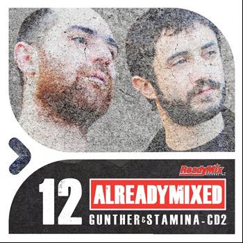 Various Artists - Already Mixed Vol.12 - Cd2 (Compiled & Mixed by Gunther & Stamina)