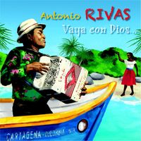 Antonio Rivas - Vaya Con Dios (Explicit)