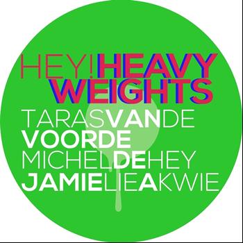 Various Artists - Hey! Heavy Weights