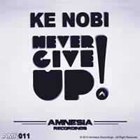 Ke Nobi - Never Give Up