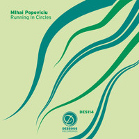 Mihai Popoviciu - Running In Circles