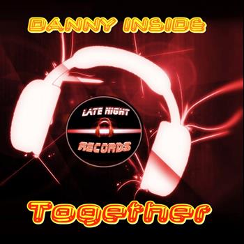 Danny Inside - Together
