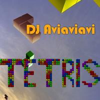 Dj Aviaviavi - Tetris