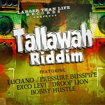 Various Artists - Tallawah Riddim