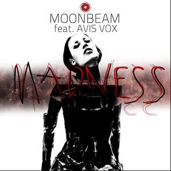 Moonbeam featuring Avis Vox - Madness