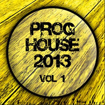 Various Artists - Proghouse 2013, Vol. 1