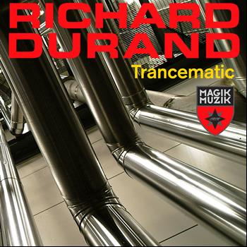 Richard Durand - Trancematic