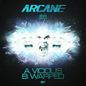 Arcane - Vicious / Warped
