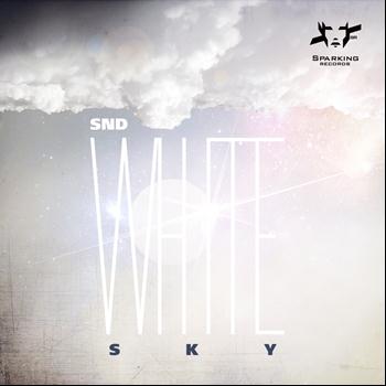 SND - White Sky EP