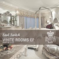 Soul Switch - White Rooms EP