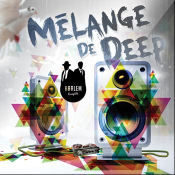 Harlem Knights - Mlange De Deep (The Album)