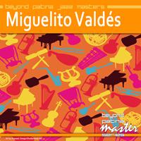 Miguelito Valdés - Beyond Patina Jazz Masters