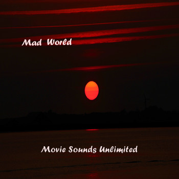 Movie Sounds Unlimited - Mad World