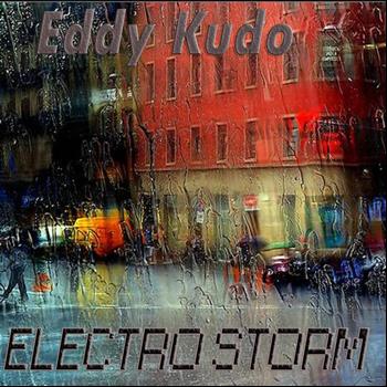 Eddy Kudo - Electro Storm