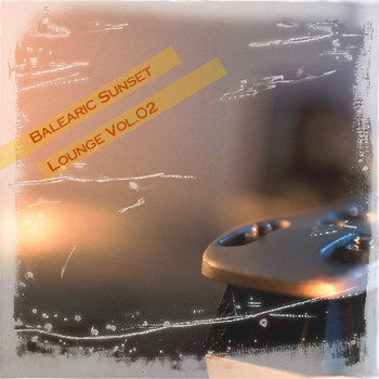 Various Artists - Balearic Sunset Lounge, Vol. 02
