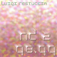 Luigi Restuccia - Nd2 98.99