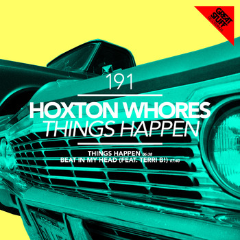 Hoxton Whores - Things Happen