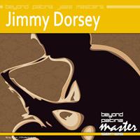 Jimmy Dorsey - Beyond Patina Jazz Masters