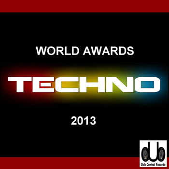 Various Artists - World Awards Techno 2013
