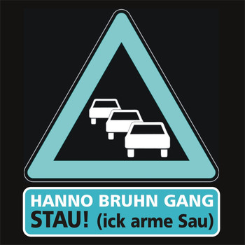 Hanno Bruhn Gang - Stau!