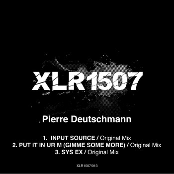 Pierre Deutschmann - Put It in Ur M (Gimme Some More)