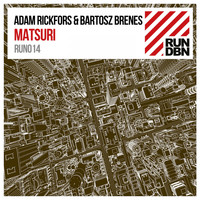 Adam Rickfors & Bartosz Brenes - Matsuri