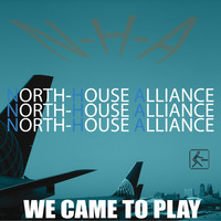 N-h-a - We Came to Play